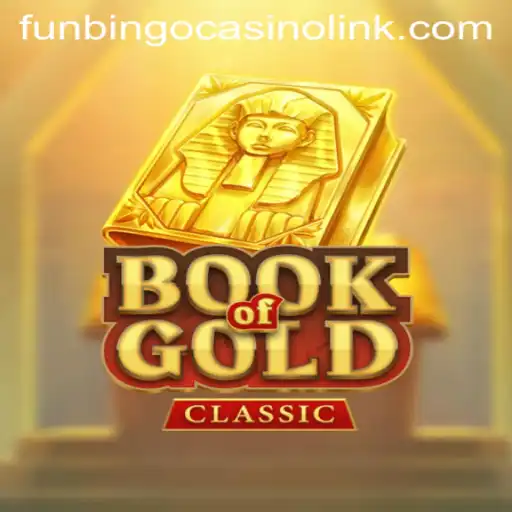 Exploring Book of Gold Classic at Funbingo Casino