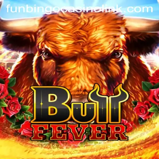 Unleashing the Excitement of BullFever at FunBingo Casino