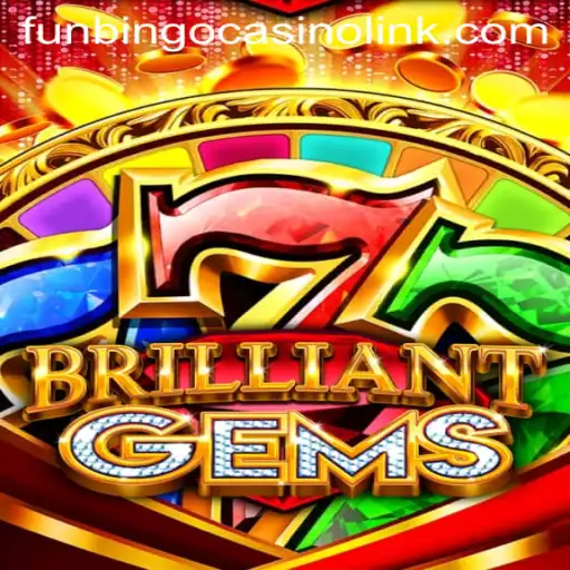 Discover the Enchanting World of BrilliantGems