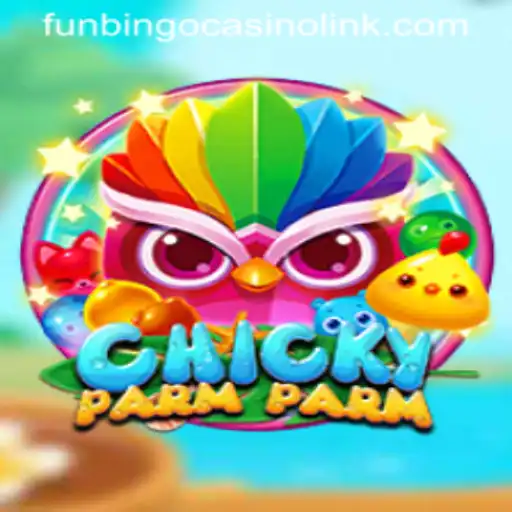 Discover the Exciting World of ChickyParmParm: A Thrilling Game Adventure