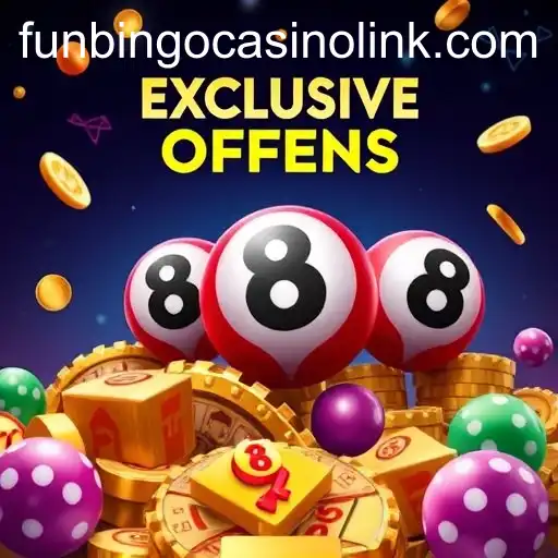 Exploring Exclusive Offers with FunBingo Casino Link